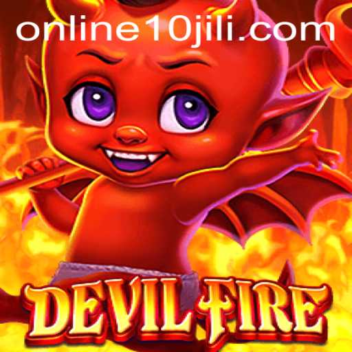 DevilFire: An Immersive Gaming Experience with 10JILI