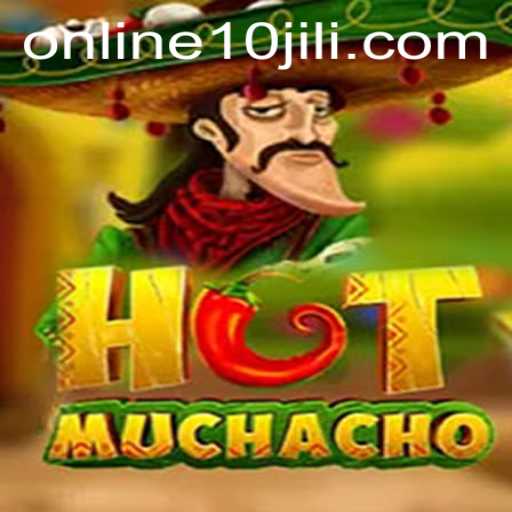 HotMuchacho - A Thrilling Gaming Experience with 10JILI