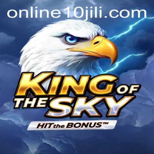 KingOfTheSky: Discover the Thrills of This New Gaming Phenomenon