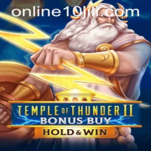 TempleofThunderII: A Deep Dive into the Legendary Slot Game with Bonus Buy Feature